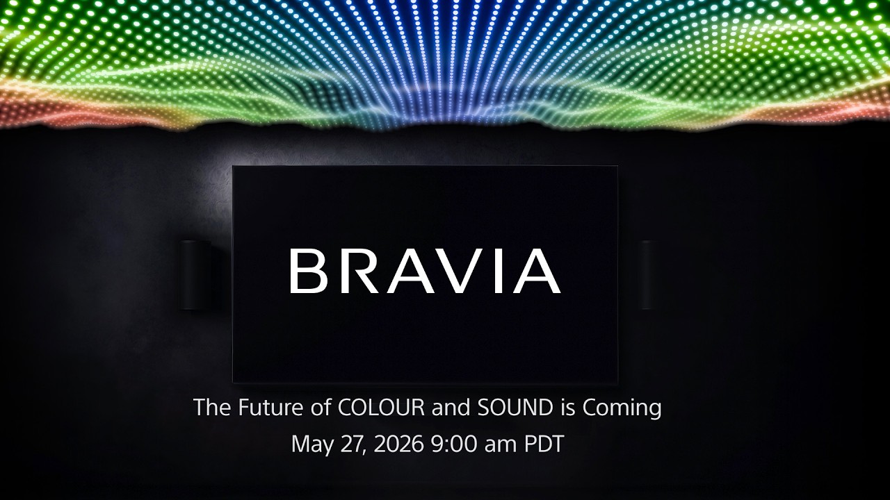Sony Bravia True RGB : 4 000 nits, 115 pouces et reveal officiel demain 27 mai